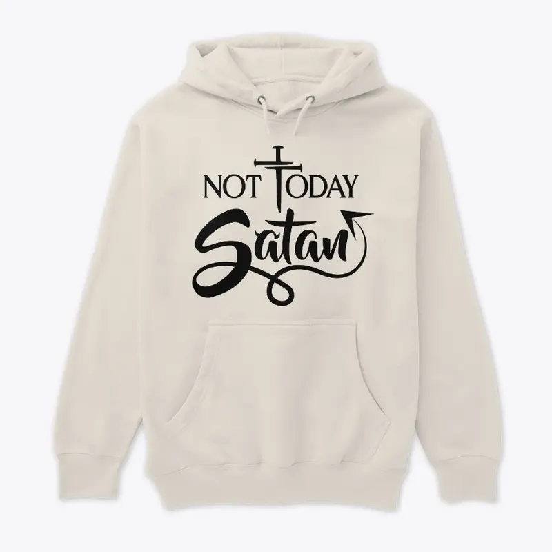 🔥 "Not Today Satan" Exclusive Tee! 🔥